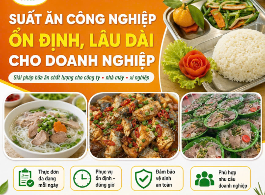 Đơn Vị Cung Cấp Suất Ăn Công Nghiệp Tại Bàu Bàng Uy Tín